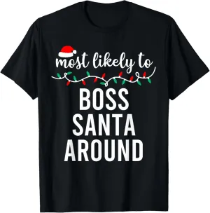 Most Likely To Christmas Shirt Matching Family Pajamas Funny T-Shirt